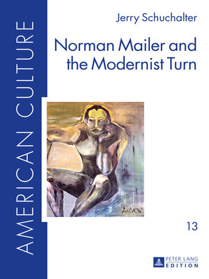 cover image of Norman Mailer and the Modernist Turn